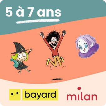 Sélection Bayard-Milan pour les 5-7 ans